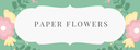 Paper flowers banner.png